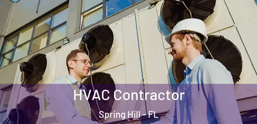 HVAC Contractor Spring Hill - FL